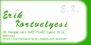 erik kortvelyesi business card